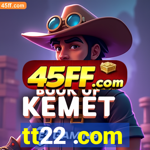 tt22 .com